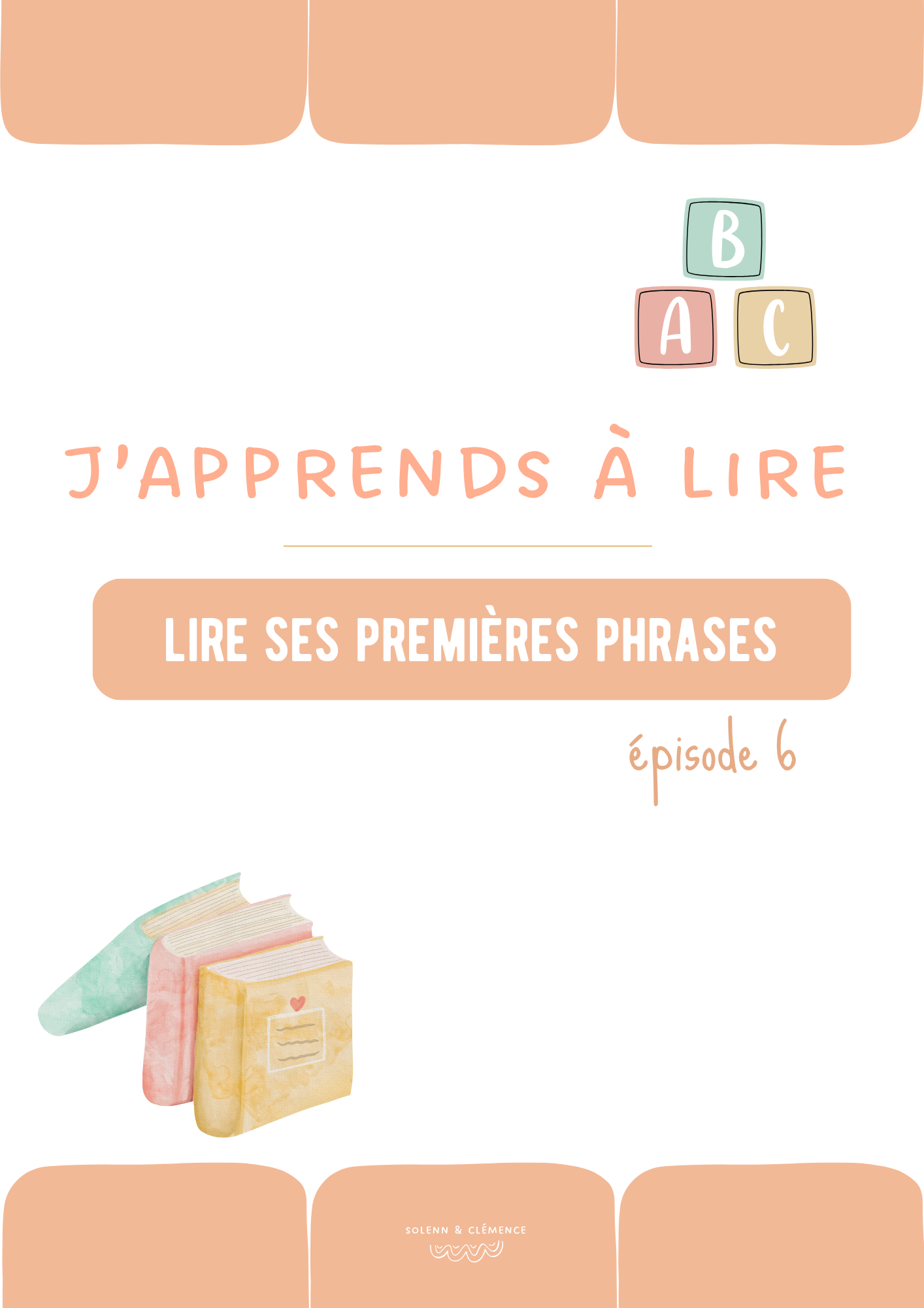 J'apprends à lire - Episode 6